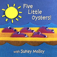 SUKEY MOLLOY - FIVE LITTLE OYSTERS CD