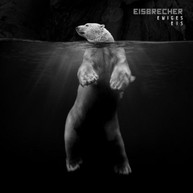 EISBRECHER - EWIGES EIS: 15 JAHRE EISBRECHER CD