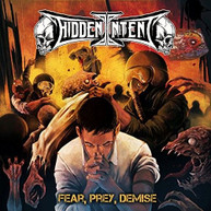 HIDDEN INTENT - FEAR PREY DEMISE CD