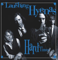 LAUGHING HYENAS - HARD TIMES + CRAWL / COVERS VINYL