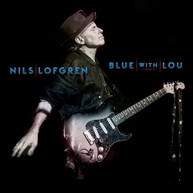 NILS LOFGREN - BLUE WITH LOU CD