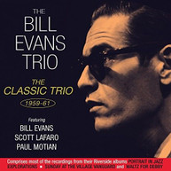 BILL EVANS - CLASSIC TRIO 1959-61 CD
