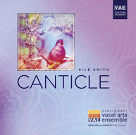 SMITH /  CINCINNATI VOCAL ARTS ENSEMBLE / BURGE - CANTICLE SACD