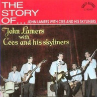 JOHN LAMERS WITH CEES &  HIS SKYLINERS - THE STORY OF (VERY) (BEST) CD