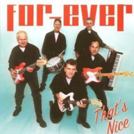 FOR -EVER - THAT'S NICE CD