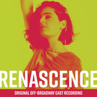 RENASCENCE (ORIGINAL) (OFF) (-BROADWAY) (CAST) (RECORDING) CD