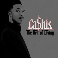 CASHIS - THE ART OF LIVING CD