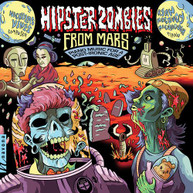 VINES /  MCCULLOUGH - HIPSTER ZOMBIES FROM MARS CD
