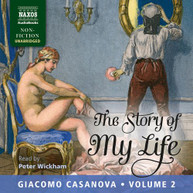 GIACOMO CASANOVA / PETER  WICKHAM - STORY OF MY LIFE VOLUME 2 CD