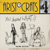 ARISTOCRATS - YOU KNOW WHAT (LTD) CD