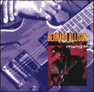 BERNARD ALLISON - TIMES ARE CHANGING CD