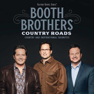 BOOTH BROTHERS - COUNTRY ROADS: COUNTRY & INSPIRATIONAL FAVORITES CD