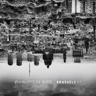 CHARLOTTE DE WITTE - BRUSSELS VINYL