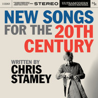 CHRIS STAMEY - NEW SONGS FOR THE 20TH CENTURY CD