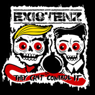EXISTENZ /  NILZ - THEY CAN'T CONTROL IT VINYL