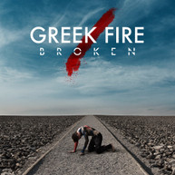 GREEK FIRE - BROKEN CD