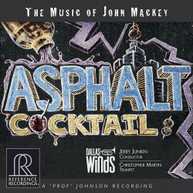 MACKEY /  DALLAS WINDS / JUNKIN - ASPHALT COCKTAIL CD