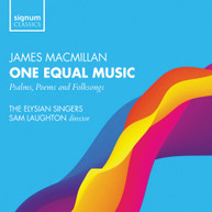 MACMILLAN /  ELYSIAN SINGERS / LAUGHTON - ONE EQUAL MUSIC CD