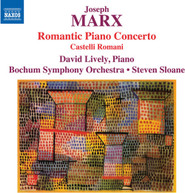 MARX /  SLOANE / LIVELY - ROMANTIC PIANO CONCERTO CD