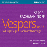 RACHMANINOFF /  KOCH / CREED - VESPERS 37 ALL NIGHT VIGIL CD