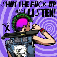 SHUT THE FUCK UP & LISTEN 10 / VARIOUS VINYL