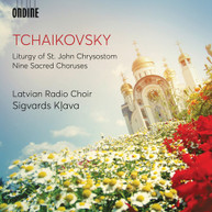TCHAIKOVSKY /  LATVIAN RADIO CHOIR / KLAVA - LITURGY OF ST JOHN CD