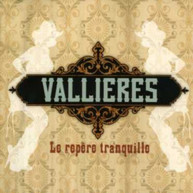 VINCENT VALLIERES - LE REPERE TRANQUILLE CD