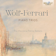 WOLF -FERRARI - PIANO TRIOS CD