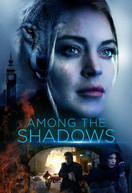 AMONG THE SHADOWS - #REF! DVD