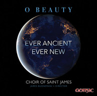BAIRSTOW /  CHOIR OF SAINT JAMES - EVER ANCIENT EVER NEW CD