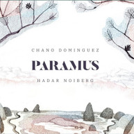 CHANO DOMINGUEZ / HADAR  NOIBERG - PARAMUS CD