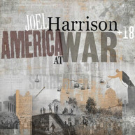 JOEL HARRISON - AMERICA AT WAR CD