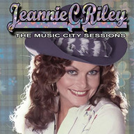 JEANNIE C RILEY - MUSIC CITY SESSIONS CD