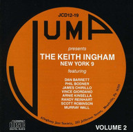 KEITH INGHAM &  THE NEW YORK 9 - KEITH INGHAM & THE NEW YORK 9: 2 CD