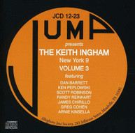 KEITH INGHAM &  THE NEW YORK 9 - KEITH INGHAM & THE NEW YORK 9 3 CD