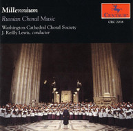 WASHINGTON CATHEDRAL CHORAL SOCIETY - MILLENIUM: RUSSIAN CHORAL MUSIC CD