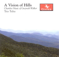 WALKER /  TRIO TULSA - VISION OF HILLS CD