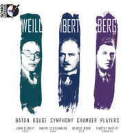 WEILL /  BATON ROUGE SYM CHAMBER PLAYERS / MUFFITT - WEILL & IBERT & BLURAY