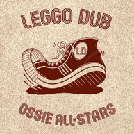OSSIE ALL STARS - LEGGO DUB VINYL