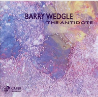 BARRY WEDGLE - ANTIDOTE CD