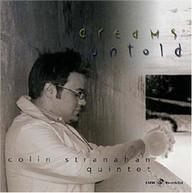 COLIN STRANAHAN - DREAMS UNTOLD CD