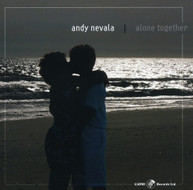 ANDY NEVALA - ALONE TOGETHER CD