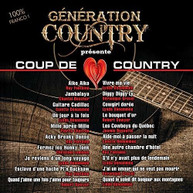 GENERATION COUNTRY PRESENTE COUP DE COEUR COUNTRY CD