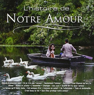 L'HISTOIRE DE NOTRE AMOUR / VARIOUS CD