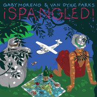 GABY MORENO / VAN DYKE  PARKS - SPANGLED CD