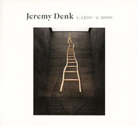 JEREMY DENK - C.1300-C.2000 CD