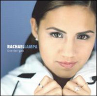 RACHAEL LAMPA - LIVE FOR YOU CD