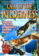 CALL OF THE WILDERNESS DVD