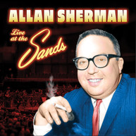 ALLAN SHERMAN - LIVE AT THE SANDS CD