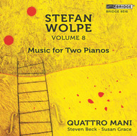 WOLPE /  QUATTRO MANI - MUSIC FOR TWO PIANOS 8 CD